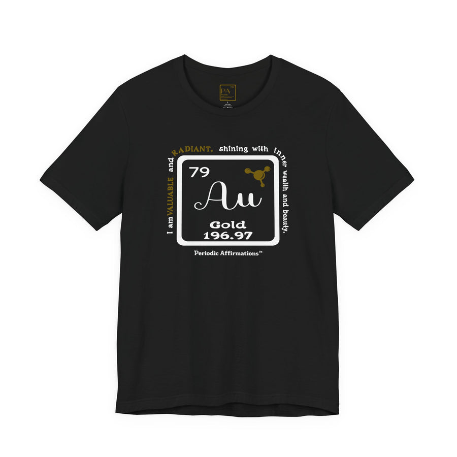 79 Au Gold Affirmation T-Shirt