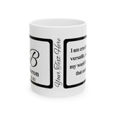 5 B Boron Affirmation Mug
