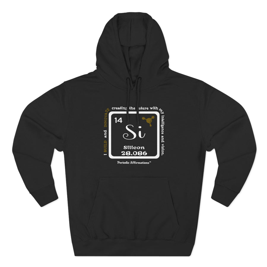 14 Si Silicon Affirmation Hoodie