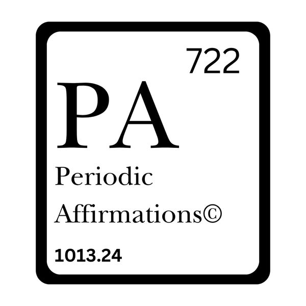 Periodic Affirmations©️